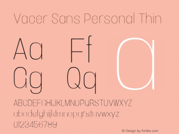 Vacer Sans Personal Thin Version 1.000 Font Sample