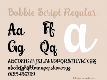 Bobbie Script Regular Version 1.000;PS 001.000;hotconv 1.0.88;makeotf.lib2.5.64775图片样张