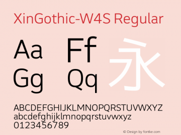 XinGothic-W4S Regular Version 1.000;PS 1;hotconv 1.0.70;makeotf.lib2.5.558255 Font Sample