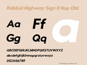 Rabbid Highway Sign II Hop Obl Version 0.277 Font Sample