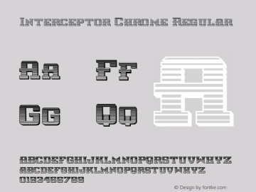 Interceptor Chrome Regular Version 2.0; 2016 Font Sample