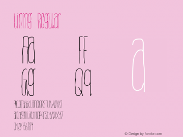 Lining Regular Version 1.00 March 22, 2016, initial release Font Sample