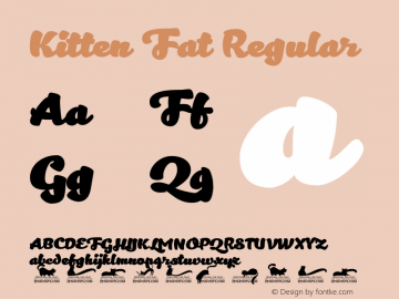 Kitten Fat Regular Version 1.000 Font Sample