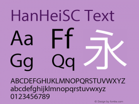 HanHeiSC Text Version 10.11d24e2 Font Sample