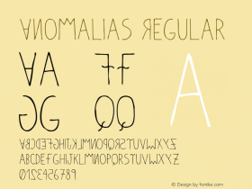 Anomalias Regular Version 0 July 13, 2013 Font Sample