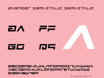 Avenger Semi-Italic Semi-Italic Version 2.0; 2016 Font Sample