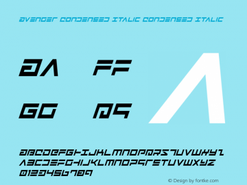 Avenger Condensed Italic Condensed Italic Version 2.0; 2016 Font Sample