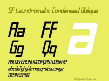 SF Laundromatic Condensed Oblique Version 1.1 Font Sample