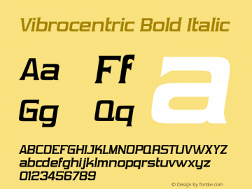 Vibrocentric Bold Italic OTF 3.000;PS 001.001;Core 1.0.29图片样张
