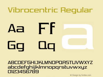 Vibrocentric Regular Version 4.000 Font Sample