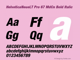 HelveticaNeueLT Pro 67 MdCn Bold Italic Version 1.000;PS 001.000;Core 1.0.38图片样张
