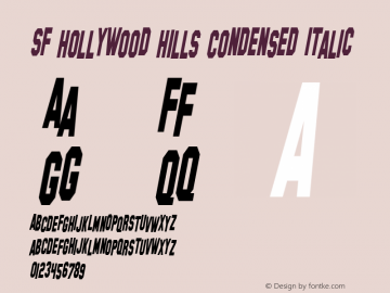 SF Hollywood Hills Condensed Italic Version 1.1图片样张
