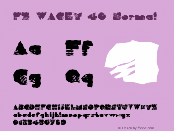 FZ WACKY 40 Normal 1.0 Fri Jan 28 15:49:38 1994 Font Sample