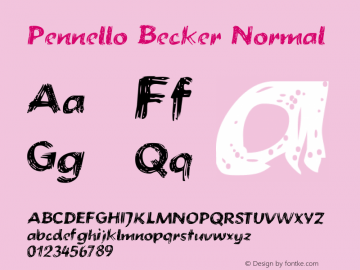 Pennello Becker Normal 1.0 Tue Mar 16 14:25:27 1999 Font Sample