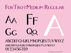 FoxTrotMedium Regular Altsys Metamorphosis:6-07-92 Font Sample