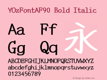 YOzFontAF90 Bold Italic Version 12.12 Font Sample