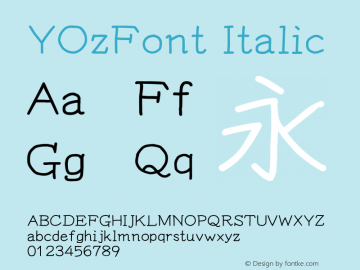 YOzFont Italic Version 12.12 Font Sample