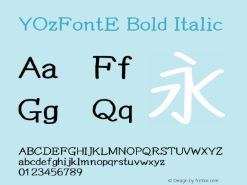 YOzFontE Bold Italic Version 12.12 Font Sample