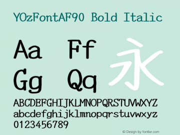 YOzFontAF90 Bold Italic Version 12.12 Font Sample