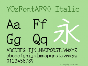 YOzFontAF90 Italic Version 12.12图片样张