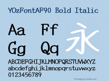 YOzFontAF90 Bold Italic Version 12.12 Font Sample