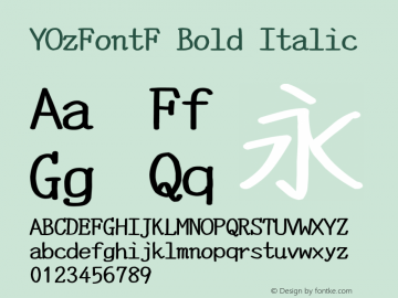 YOzFontF Bold Italic Version 12.12 Font Sample