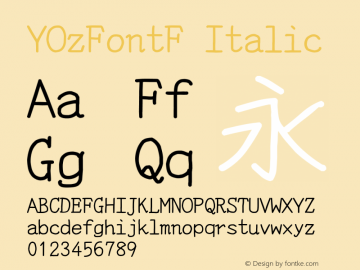 YOzFontF Italic Version 12.12 Font Sample