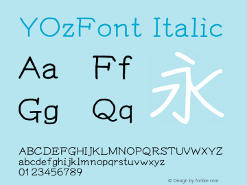 YOzFont Italic Version 12.14 Font Sample