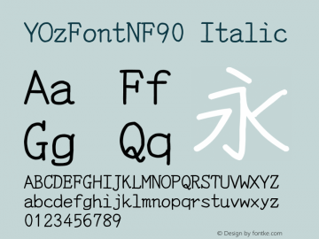 YOzFontNF90 Italic Version 12.14 Font Sample