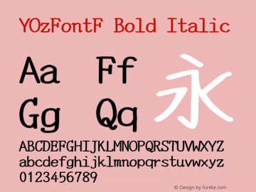 YOzFontF Bold Italic Version 12.14 Font Sample