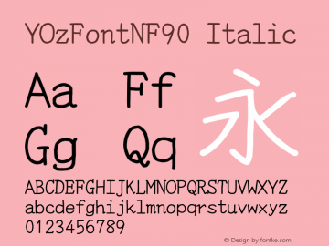 YOzFontNF90 Italic Version 12.18 Font Sample