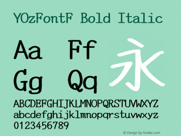 YOzFontF Bold Italic Version 12.18 Font Sample