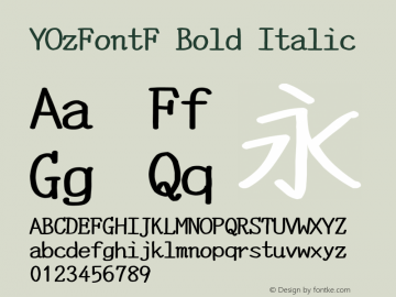 YOzFontF Bold Italic Version 12.18 Font Sample