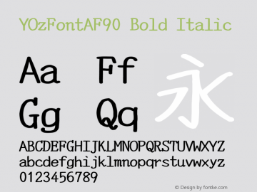YOzFontAF90 Bold Italic Version 12.18 Font Sample