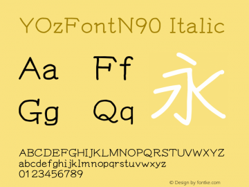 YOzFontN90 Italic Version 12.18 Font Sample