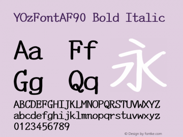 YOzFontAF90 Bold Italic Version 12.18 Font Sample