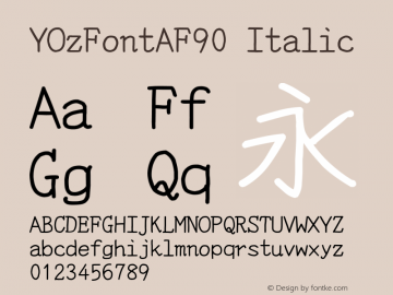 YOzFontAF90 Italic Version 12.18图片样张