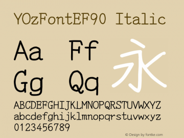 YOzFontEF90 Italic Version 12.18图片样张