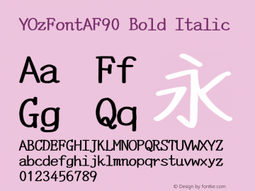 YOzFontAF90 Bold Italic Version 12.18 Font Sample