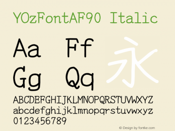 YOzFontAF90 Italic Version 12.18图片样张
