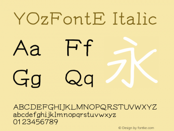 YOzFontE Italic Version 12.18 Font Sample