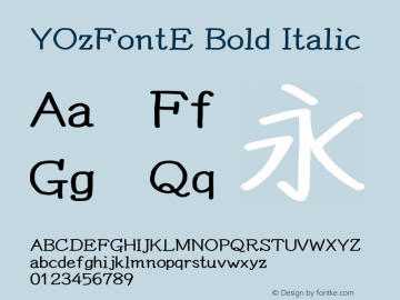 YOzFontE Bold Italic Version 13.0 Font Sample