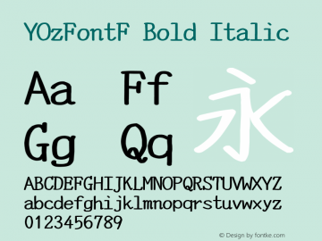 YOzFontF Bold Italic Version 13.0 Font Sample