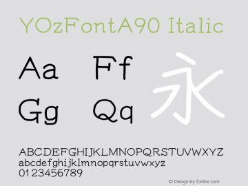YOzFontA90 Italic Version 13.0 Font Sample