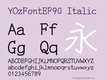 YOzFontEF90 Italic Version 13.0图片样张