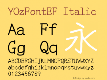YOzFontEF Italic Version 13.0 Font Sample