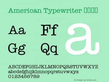 American Typewriter 紧缩粗体 6.1d5e2 Font Sample