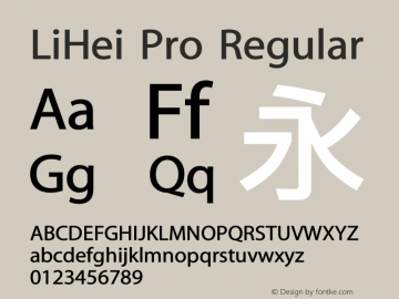 LiHei Pro Regular Version 2.01 December 3, 2007, updata release Font Sample