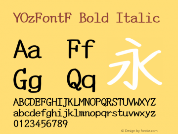 YOzFontF Bold Italic Version 13.00 Font Sample