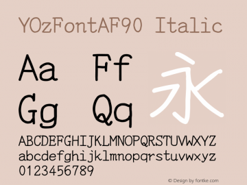 YOzFontAF90 Italic Version 13.03图片样张